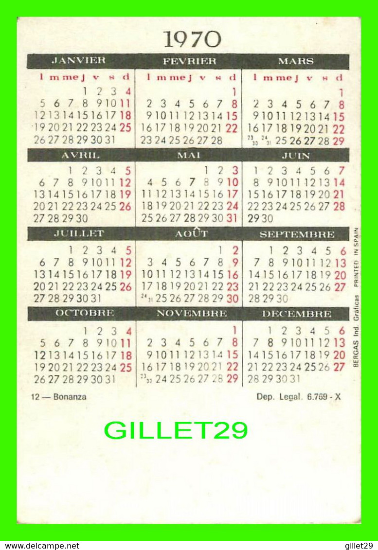 CALENDRIER DE POCHE, 1970 - ARTISTES, ACTEURS DE BONANZA - - Petit Format : 1961-70