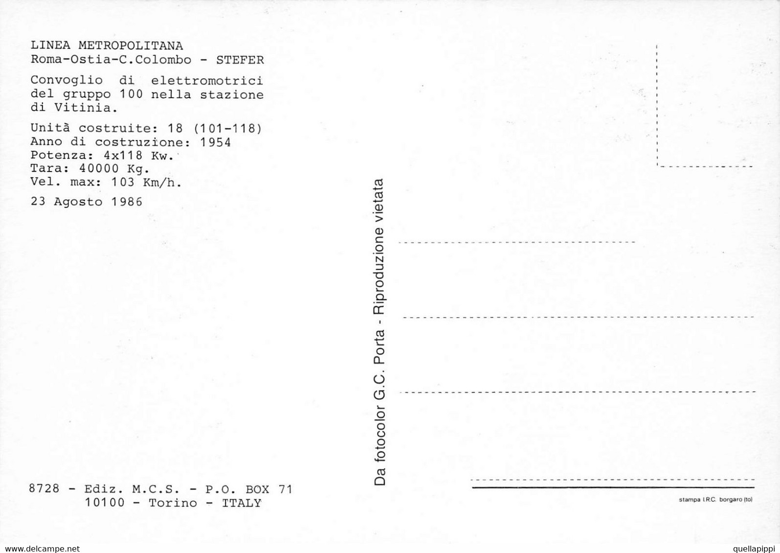 012662 "LINEA METROPOLITANA ROMA-OSTIA-C.COLOMBO - STEFER - CONVOGLIO ELETTRONICI GRUPPO 100............." CART NON SPED - Metropolitana