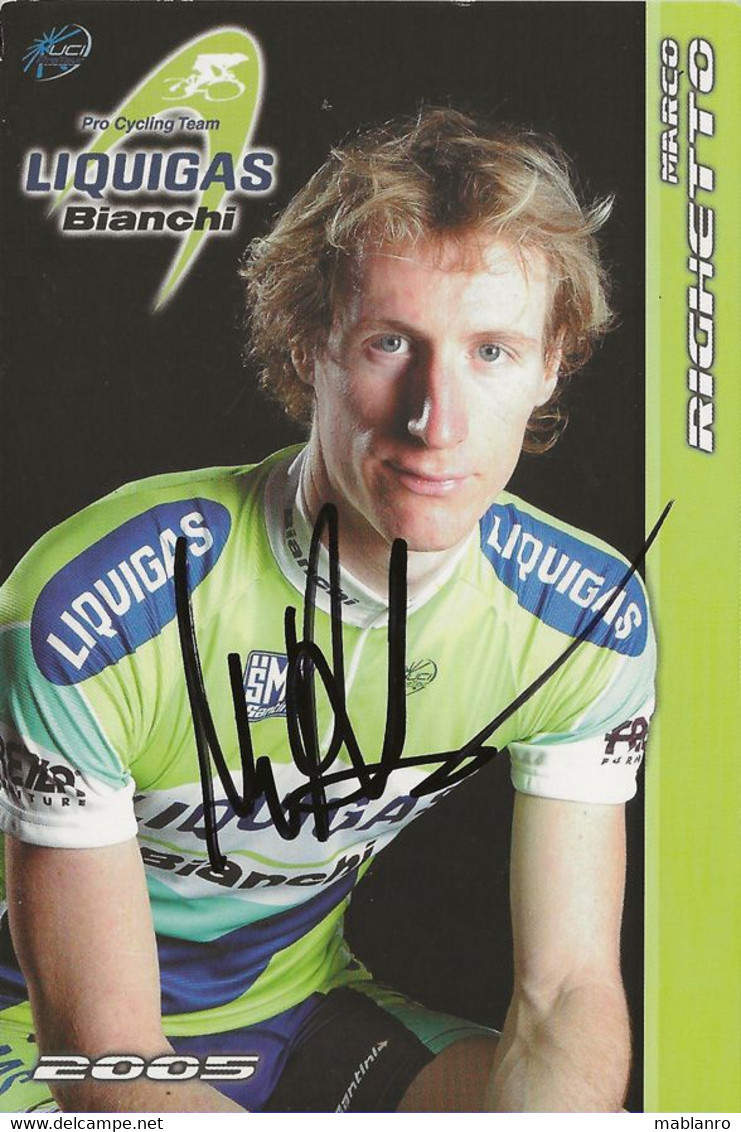 CARTE CYCLISME MARCO RIGHETTO TEAM LIQUIGAS 2005 - Cycling