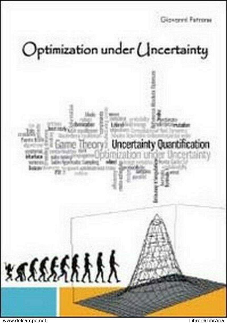 Optimization Under Uncertainty  Di Giovanni Petrone,  2012,  Youcanprint - ER - Taalcursussen