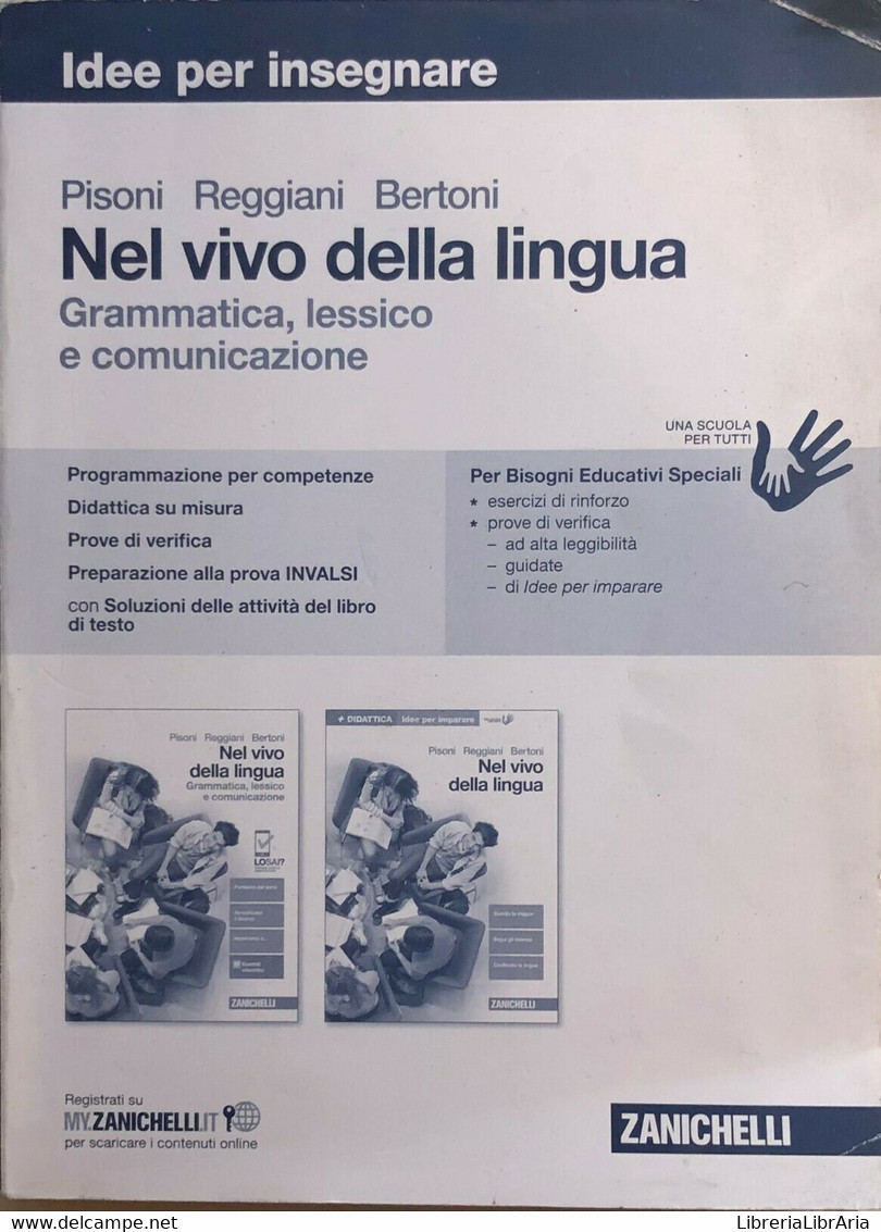 Nel Vivo Della Lingua Di Aa.vv., 2017, Zanichelli - Teenagers