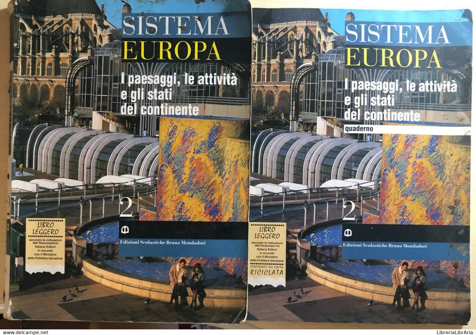 Sistema Europa 2+quaderno Di Aa.vv., 1995, Edizioni Scolastiche Bruno Mondadori - Historia, Filosofía Y Geografía