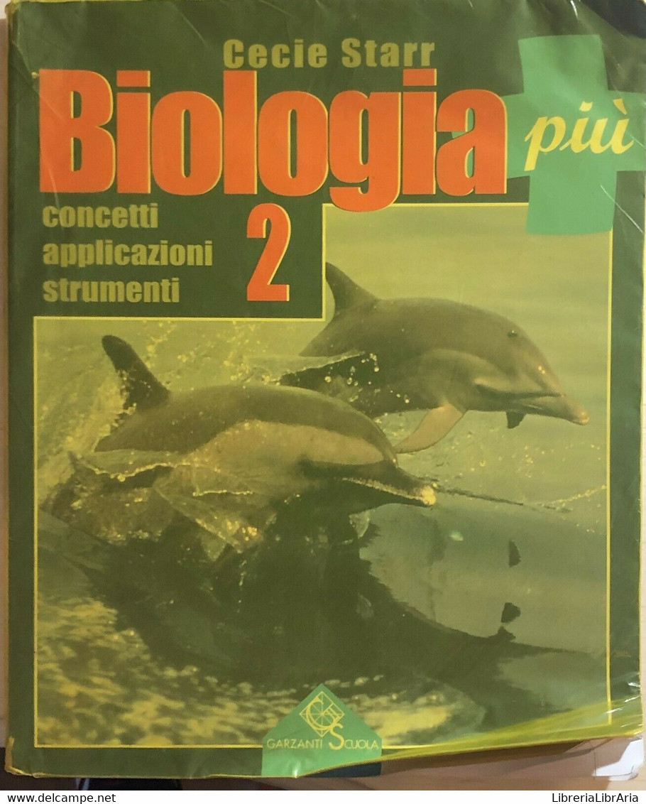 Biologia Più 2 Di Cecie Starr, 1999, Garzanti Scuola - Adolescents