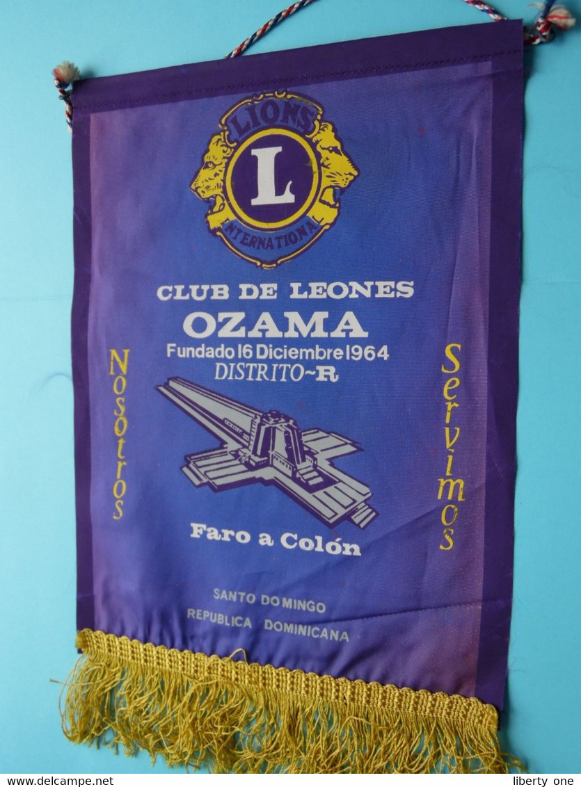 Club De Leones OZAMA 1964 Republica DOMINICANA > LIONS International ( Ancien / Old > FANION > Wimpel > Pennant ) ! - Altri & Non Classificati