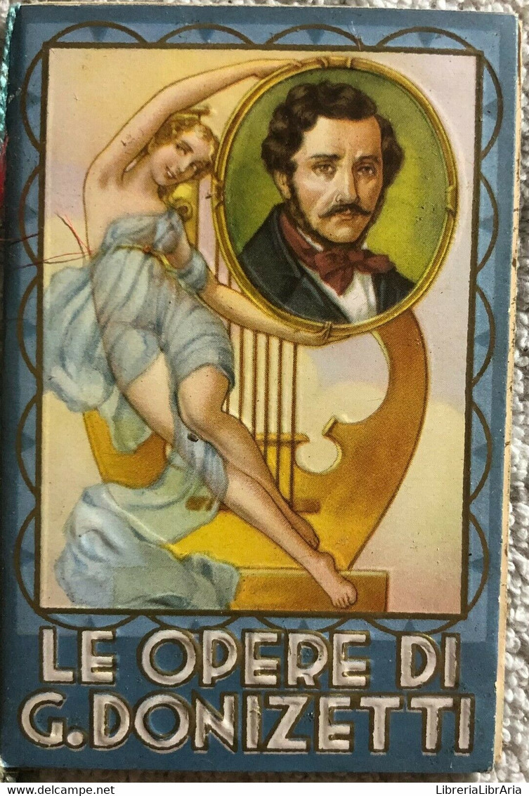 Calendarietto Le Opere Di G. Donizetti Di Salone Coppolino Domenico,  1939,  Ee. - House, Garden, Kitchen