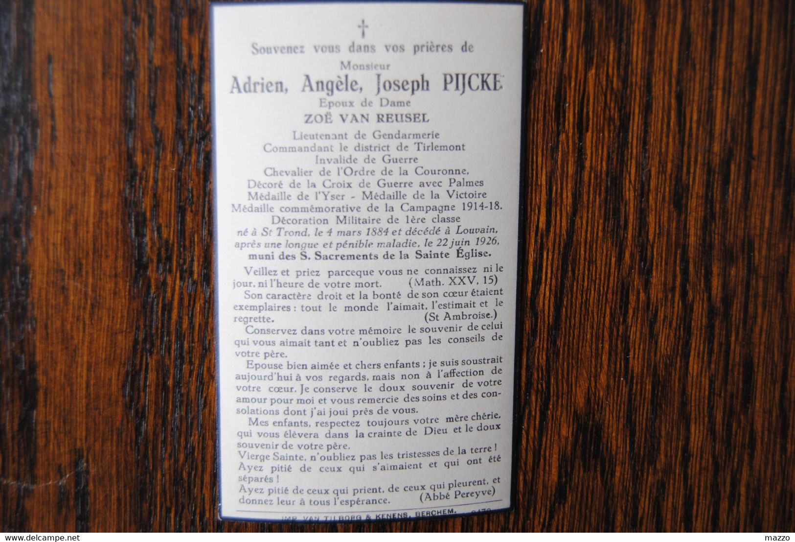 5335/Adrien PIJCKE épx Zoé VAN REUSEL Lt De GENDARMERIE Cdt TIENEN-Saint-Trond 4/3/1884/Louvain 22/6/1926 - Obituary Notices