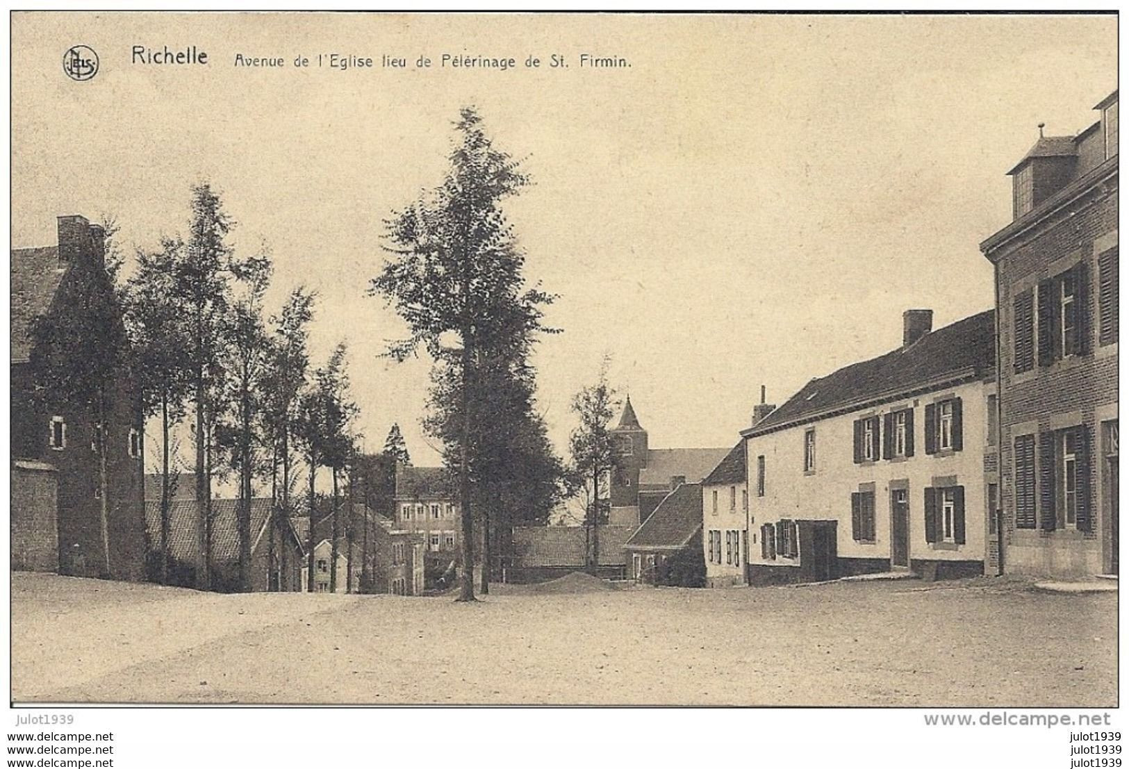 RICHELLE ..-- Avenue De L' Eglise . Lieu De Pélérinage De Saint - Firmin . - Wezet