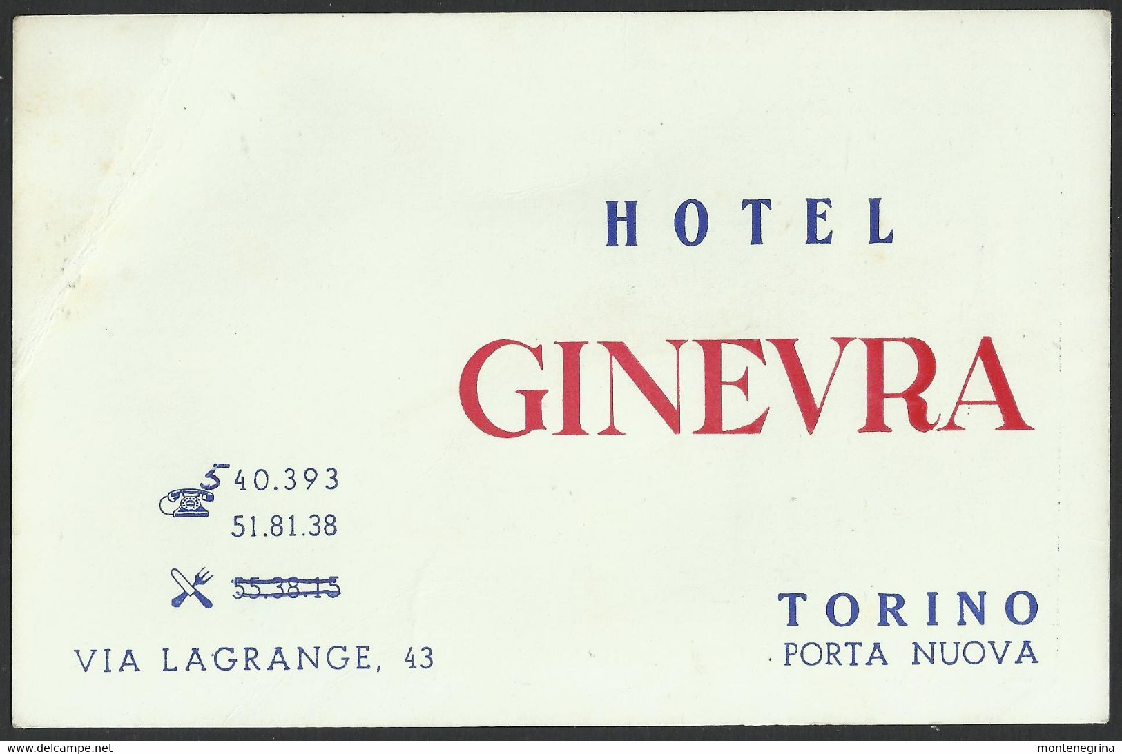 ITALY TORINO Hotel GINEVRA, Restaurant Publicitaire Card (see Sales Conditions) 04542 - Bars, Hotels & Restaurants