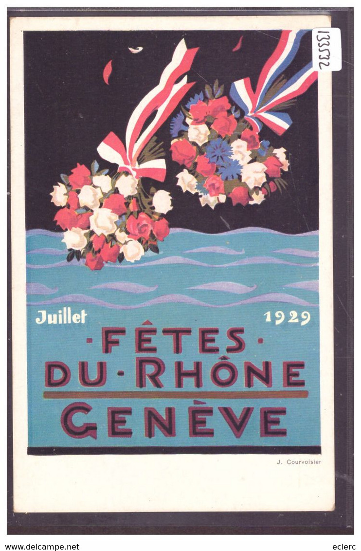 GENEVE - FÊTES DU RHÔNE 1929 - TB - Genève