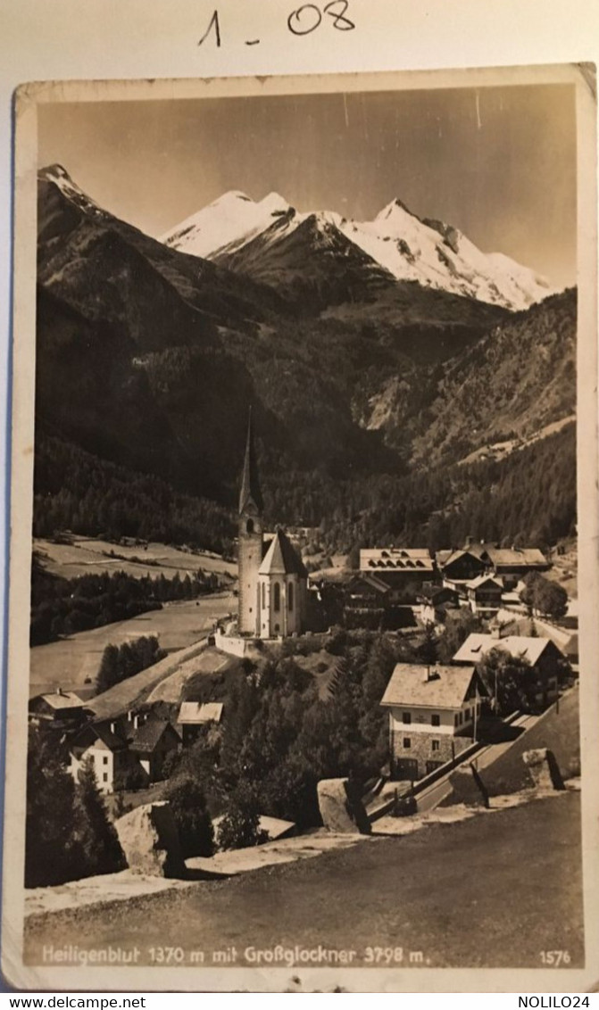 Cpa, HEILIGENBLUT MIT GROSSGLOCKNER, AUSTRIA AUTRICHE éd Schilcher, écrite - Heiligenblut