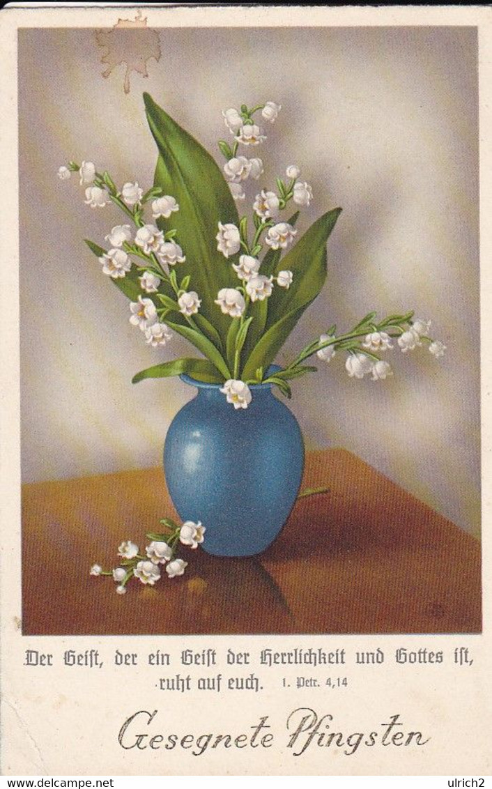 AK Gesegnete Pfingsten - Vase Mit Maiglöckchen   (57379) - Pentecoste