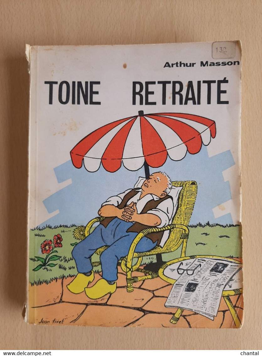 Toine Retraité - Arthur Masson - Belgian Authors