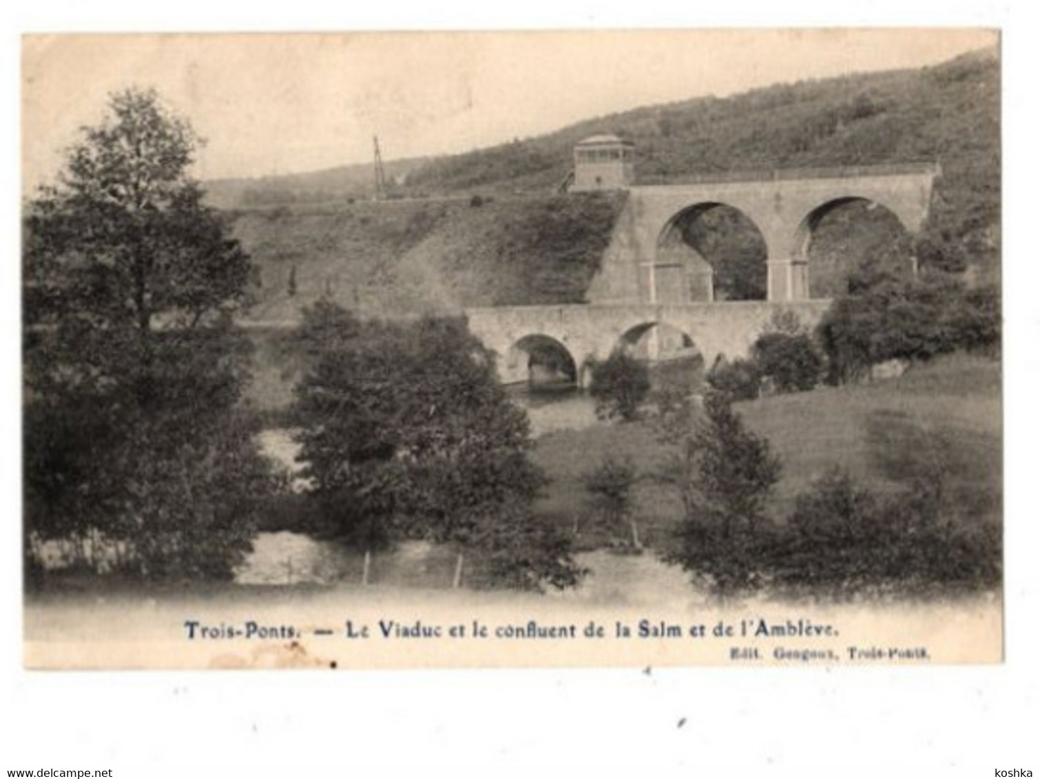 TROIS PONTS - Le Viaduc Et Le Confluent De La Salm Et De L' Amblève - Envoyée En 1921 - éditions Desaix - Trois-Ponts