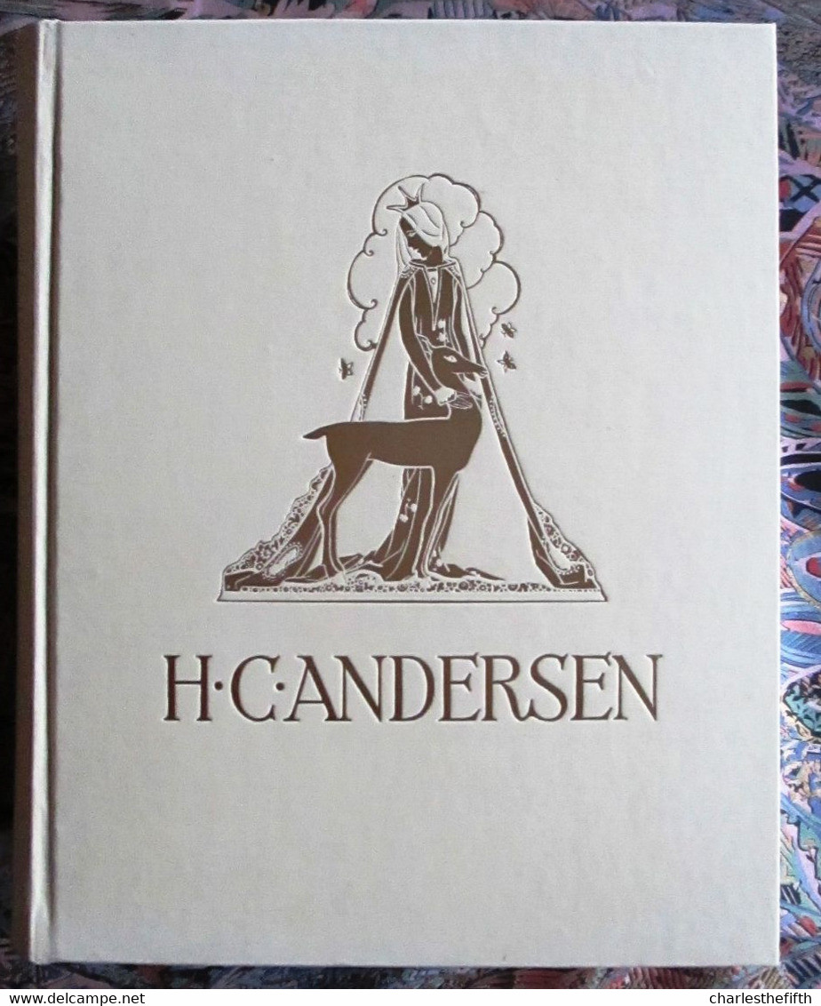 VOLLEDIG OEUVRE H.C. ANDERSEN, RIE CRAMER , W. van Eeden - SPROOKJES EN VERTELLINGEN [Luxe editie] - 1931/1932 ART DECO