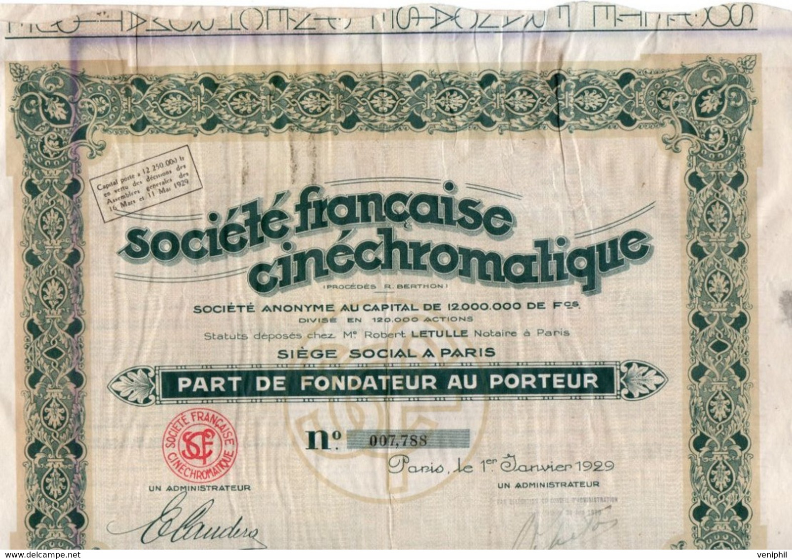 PART DE FONDATEUR -SOCIETE FRANCAISE CINECHROMATIQUE -ANNEE 1929 - Cine & Teatro