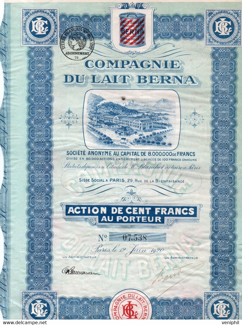 COMPAGNIE DU LAIT BERNA  -ACTION DE CENT FRANCS - ANNEE 1920 - Agricoltura