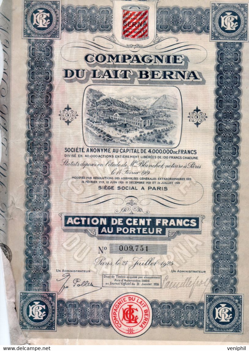 COMPAGNIE DU LAIT BERNA  -ACTION DE CENT FRANCS - ANNEE 1925 - Agriculture