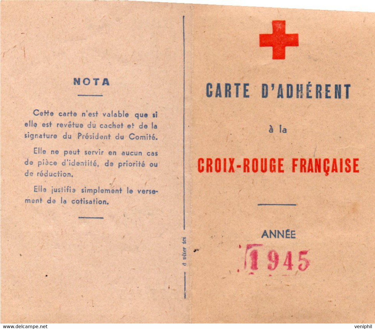 CARTE D'ADHERENT CROIX-ROUGE -1945 -AVEC VIGNETTE - Croce Rossa