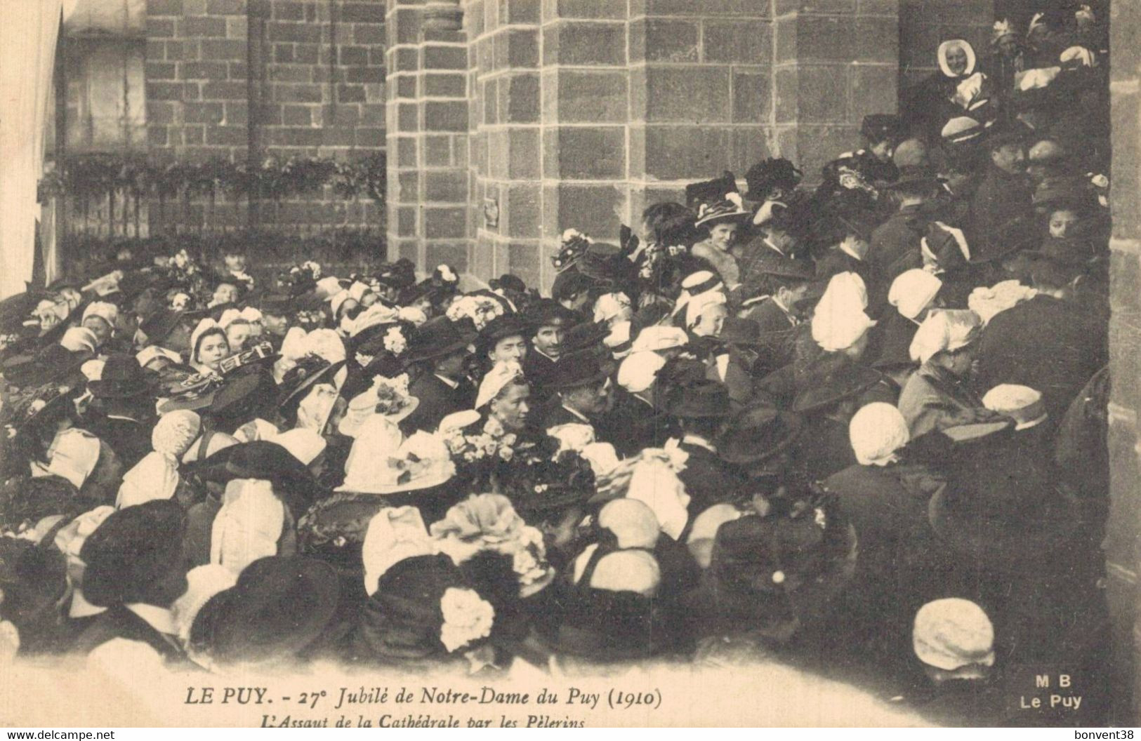 H1608 - 27e Jubilé De Notre Dame Du PUY - D43 - L' Assaut De La Cathédrale Par Les Pèlerins - Le Puy En Velay