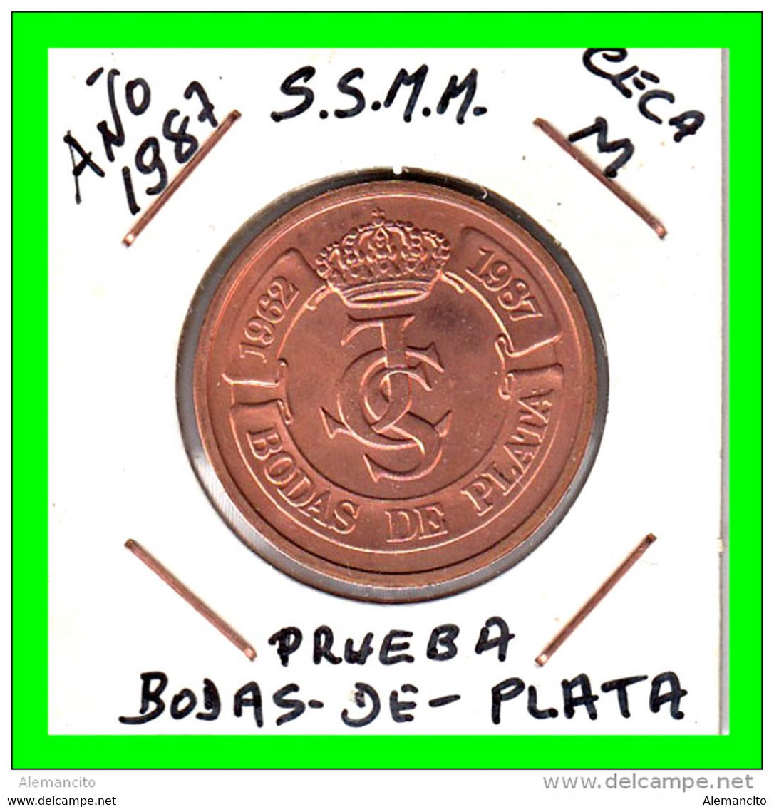 ESPAÑA - PRUEBA DE LA MONEDA DE 500 Ptas.AÑO 1987 - S/C CON MOTIVO DE LAS BODAS DE PLATA DE LOS REYES DE ESPAÑA - 500 Pesetas