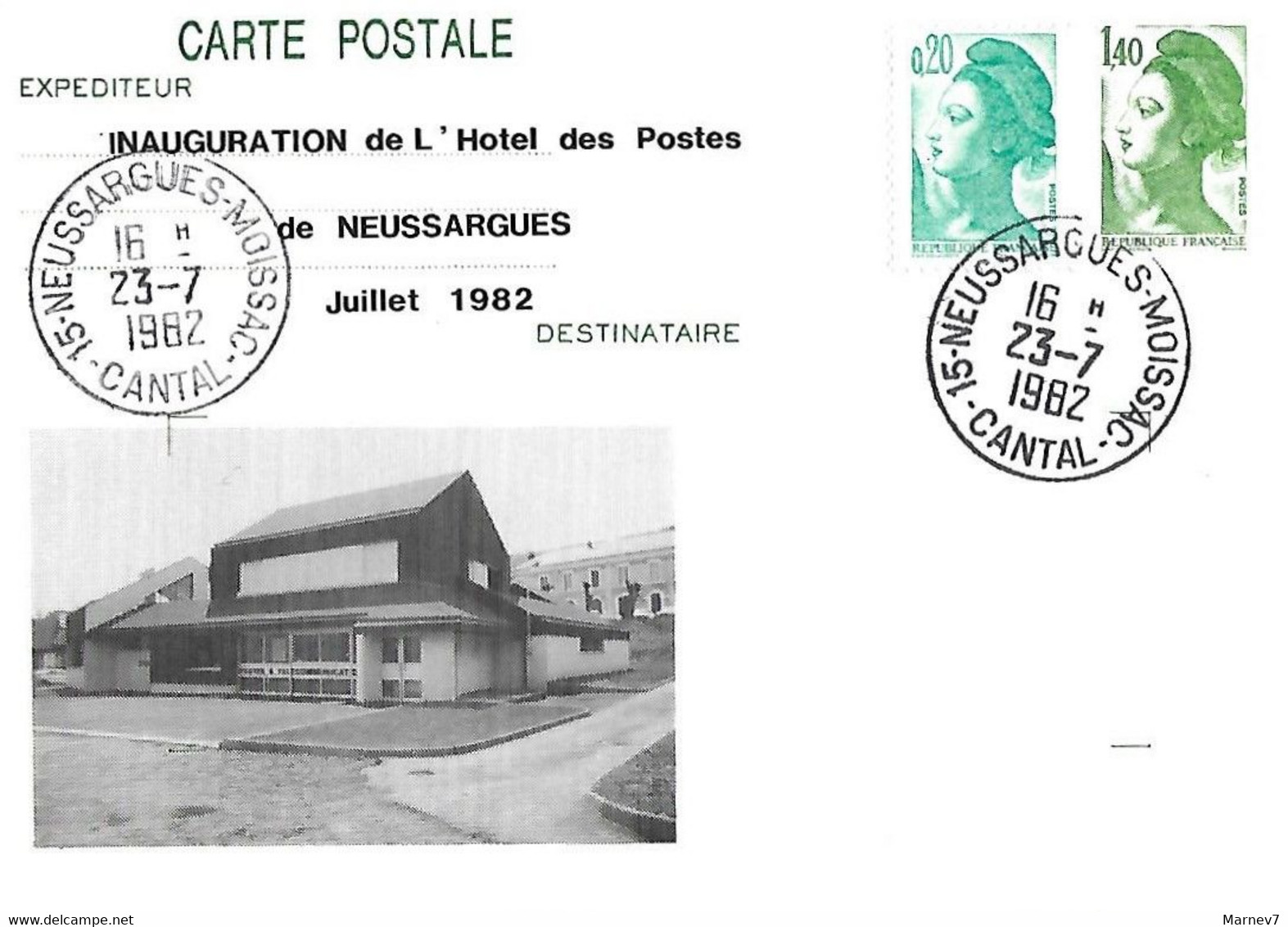 NEUSSARGUES MOISSAC - 15 Cantal - Inauguration Hôtel Des Postes Juillet 1982 - Cad 23 7 1982 - - Brieven En Documenten