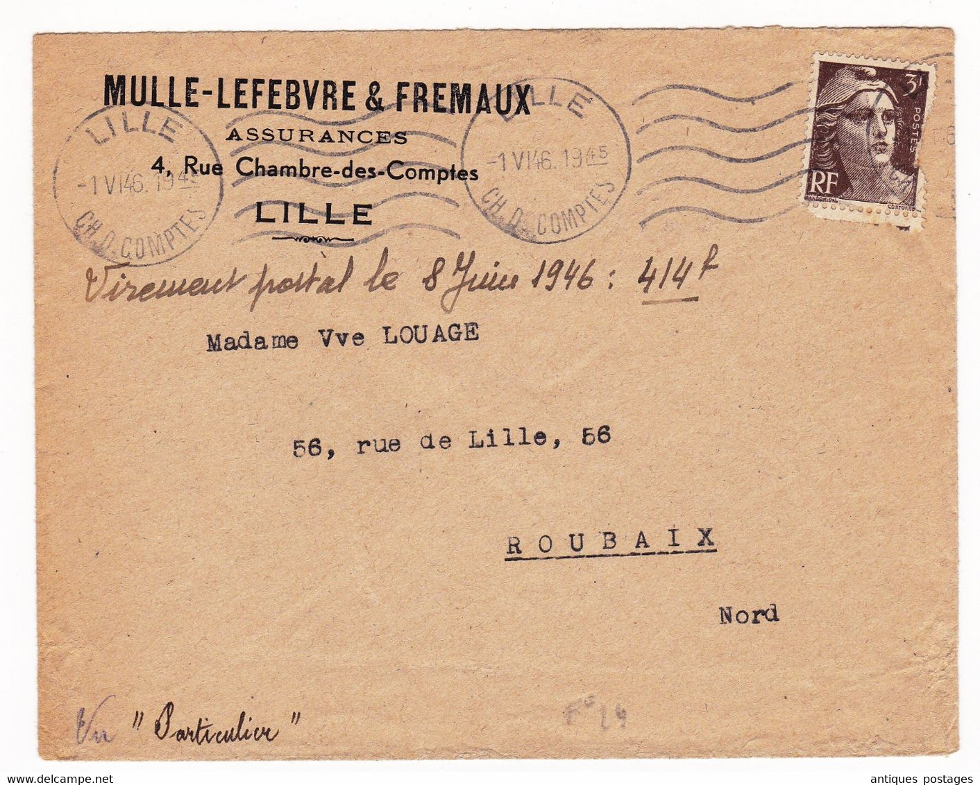 Lettre Lille 1946 Mariane De Gandon 3F Roubaix Mulle Lefebvre & Fremaux Assurances - 1945-54 Marianne Of Gandon