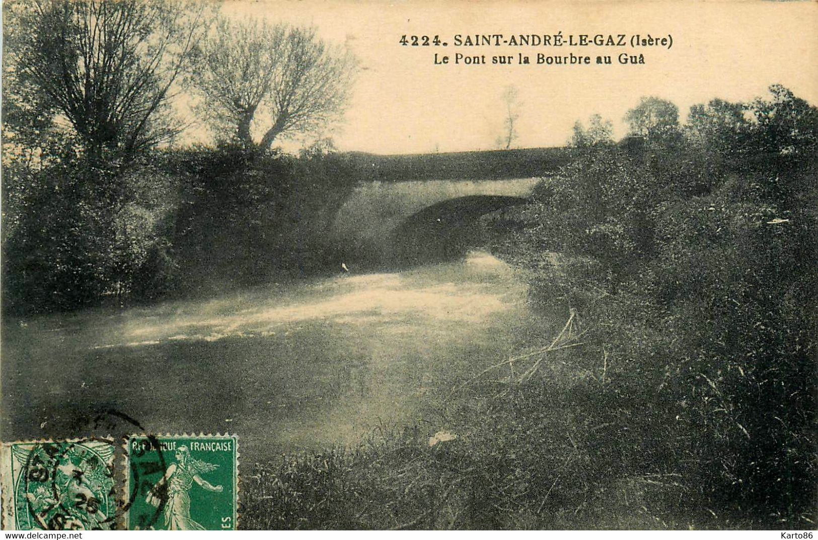 St André Le Gaz * Le Pont Sur La Bourbre Au Guâ - Saint-André-le-Gaz