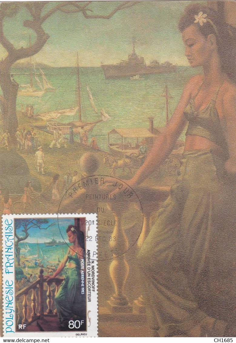 POLYNESIE : Carte Maximum : Peintures Du 20ème Siècle " Arrivée D'un Escorteur " N. Mordvinoff Oblitération Papeete 1983 - Maximum Cards