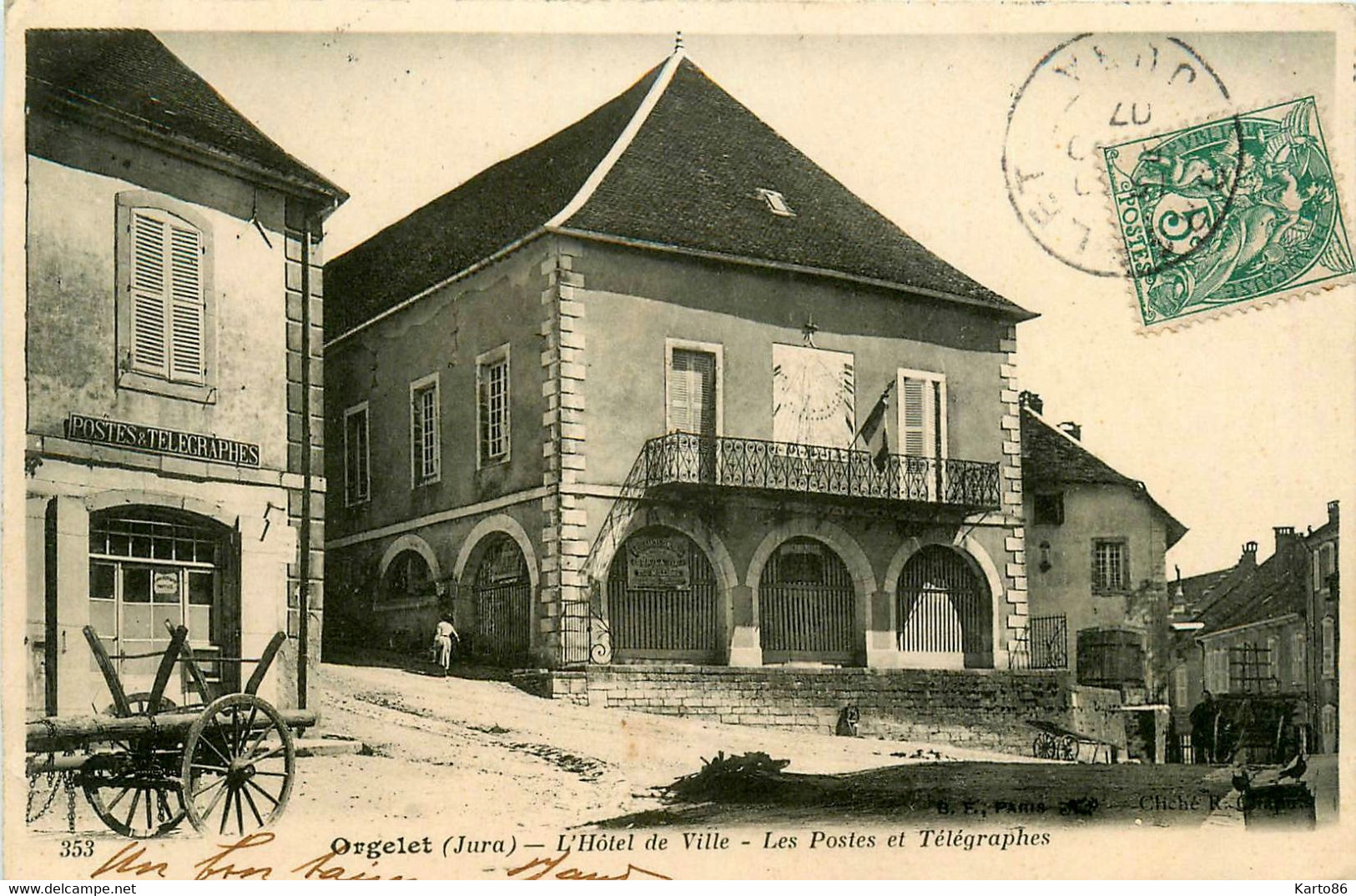 Orgelet * Hôtel De Ville * Les Postes Et Télégraphes * Ptt * Place Du Village - Orgelet