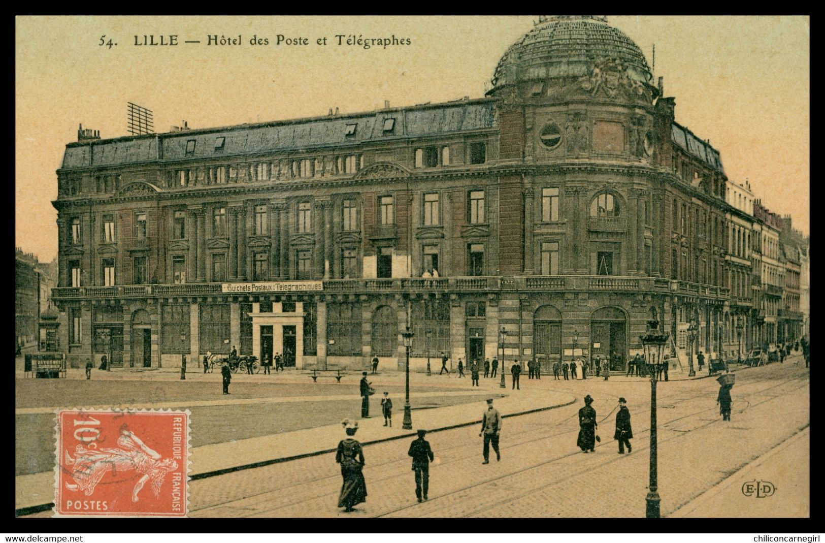 Cp Glacée - LILLE - Hôtel Des Postes Et Télégraphes - Animée - Edit. ELD - Colorisée - 1911 - Lille