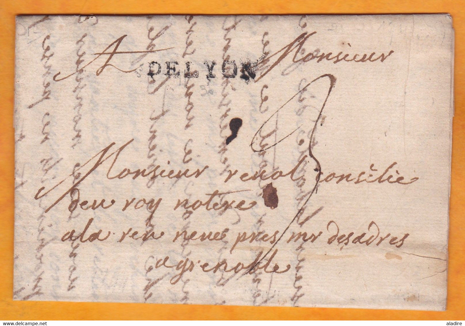 1744 - Marque Postale DELYON 30x5mm Sur Lettre Pliée Avec Correspondance De 3 Pages De Lyon Vers Grenoble - Taxe 3 - 1701-1800: Vorläufer XVIII
