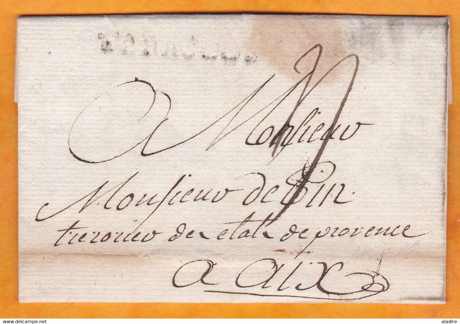 1781 - Marque Postale TARASCON  41x5mm Sur Lettre Avec Correspondance  Vers Aix - Taxe 4 - 1701-1800: Precursors XVIII