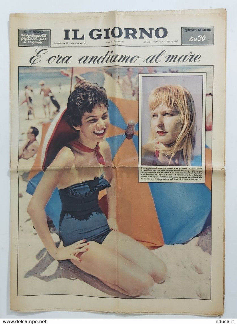 36333 Il Giorno A.II N.161 1957 - Krusciov E PCI - Malenkov - Bellezze Al Mare - Fashion