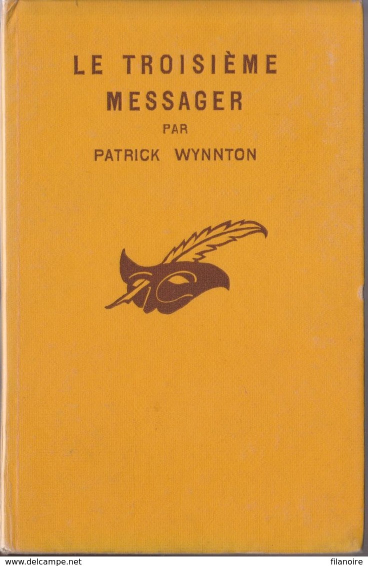 Patrick WYNNTON Le Troisième Messager Le Masque N°61 (EO, 1930) - Le Masque