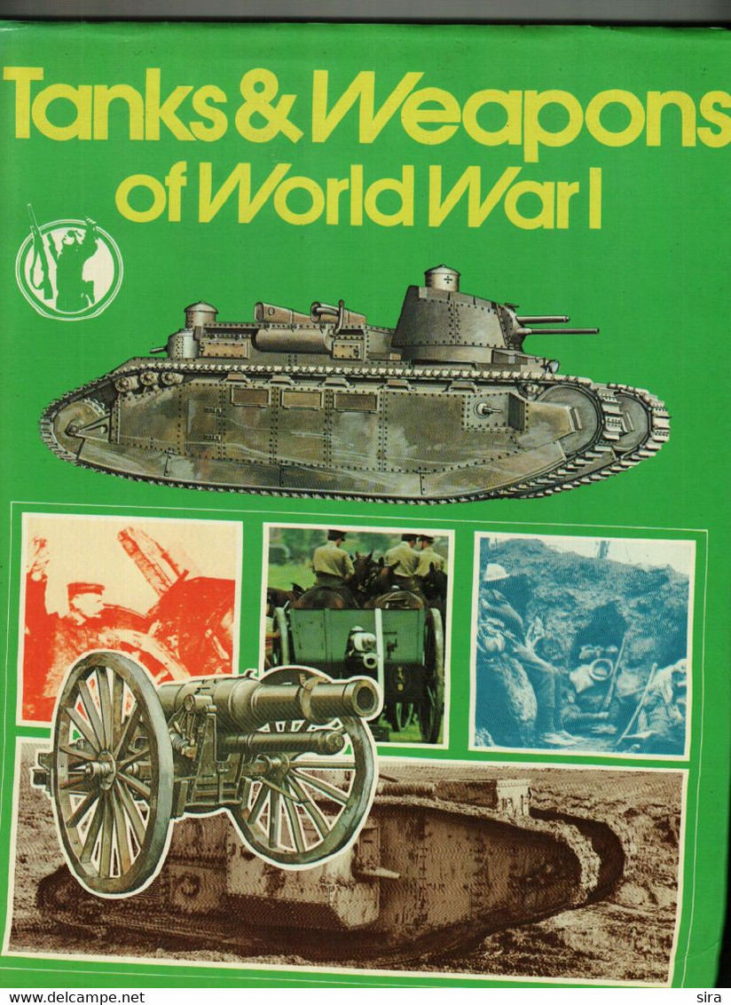 TANKS & WEAPONS OF WORLDWAR I  Bernard Fitzsimons - Weltkrieg 1914-18