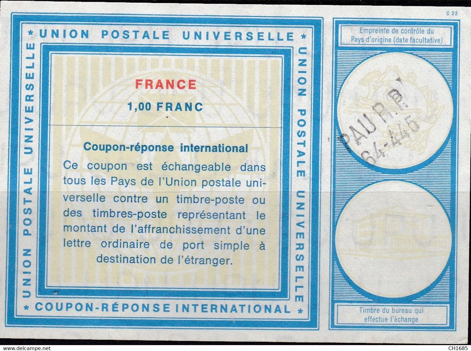 FRANCE : Coupon-Réponse International 1,00 Franc   Pau R.P. 64-445 - Reply Coupons