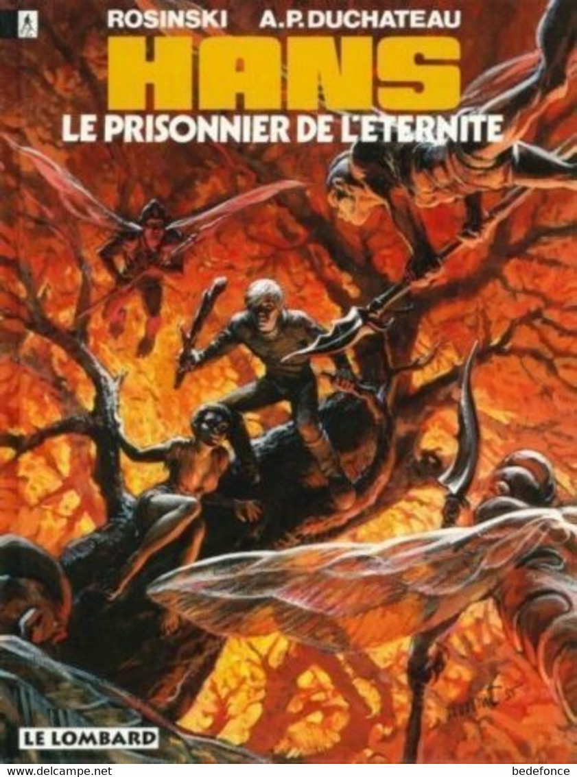 Hans - 2 - Le Prisonnier De L'éternité - De Rosinski Et Duchâteau - Hans