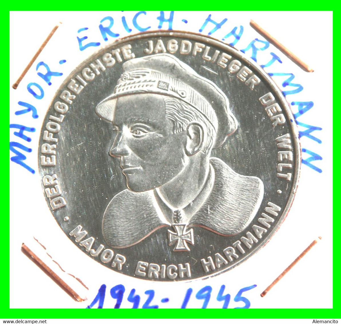 MEDALLA ( MONEDA ) CONMEMORATIVA MAYOR ERICH HARMAN 1942-1945 26.00 Gr PLATA 40 MM. DIAMETRO DER ERFOLGREICHSTE JAGDFLIE - Collezioni