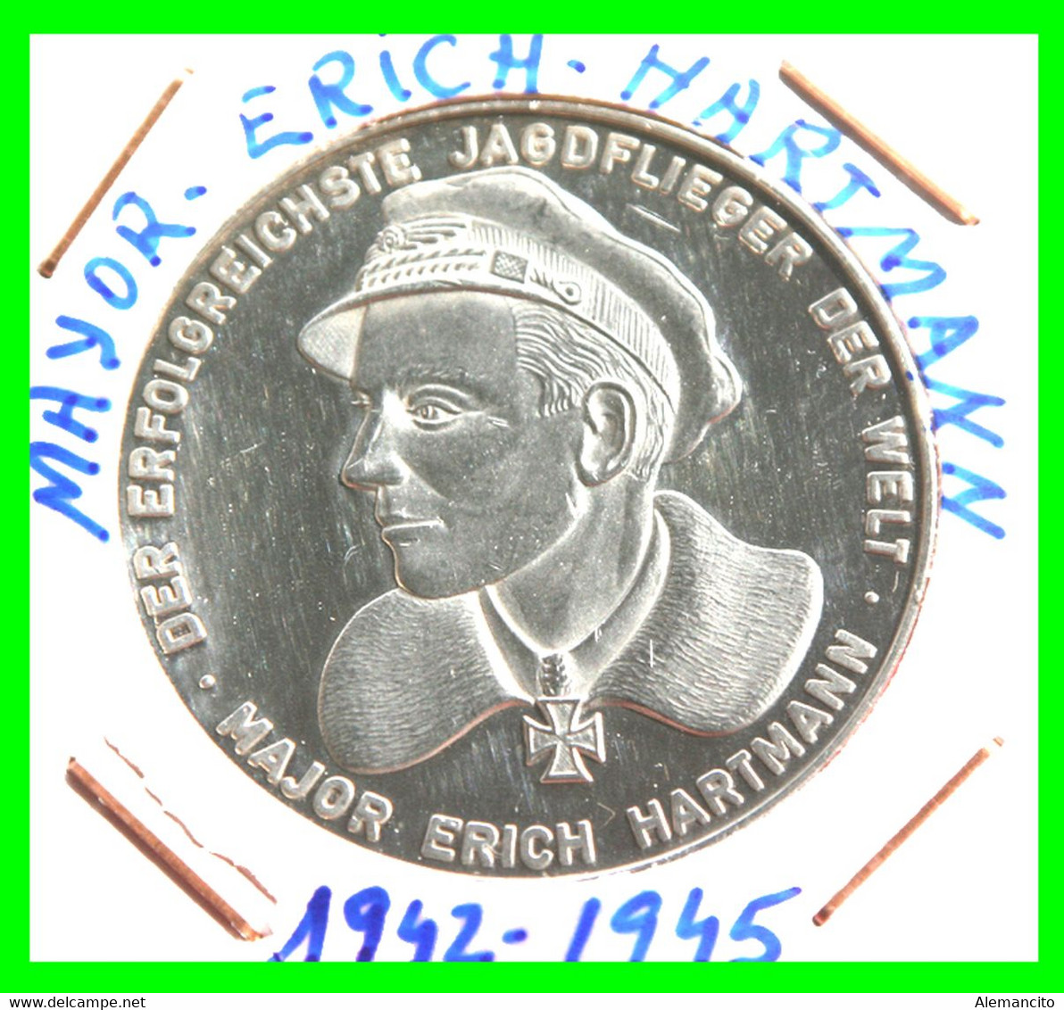 MEDALLA ( MONEDA ) CONMEMORATIVA MAYOR ERICH HARMAN 1942-1945 26.00 Gr PLATA 40 MM. DIAMETRO DER ERFOLGREICHSTE JAGDFLIE - Collections