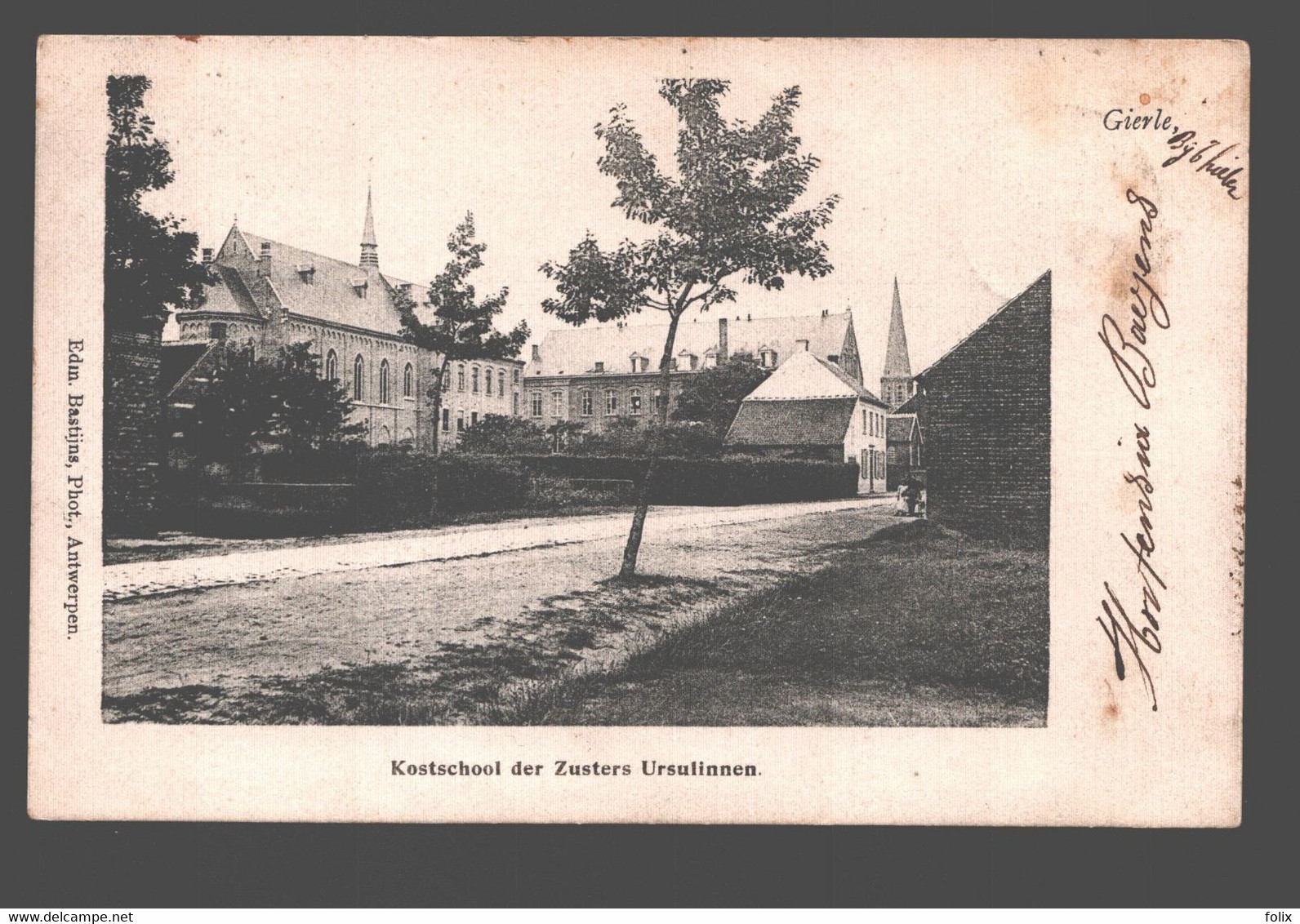 Gierle - Kostschool Der Zusters Ursulinnen - Uitgave Edm. Bastijns - 1905 - Lille