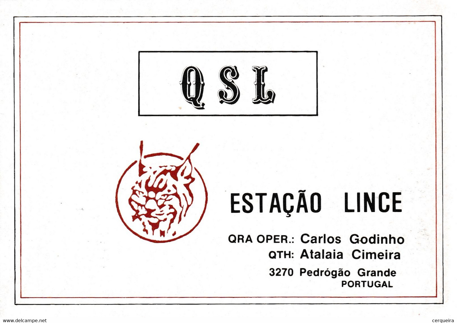 Postal  De Radio -amador- LINCE-PEDRÓGÃO   GRANDE - Radio