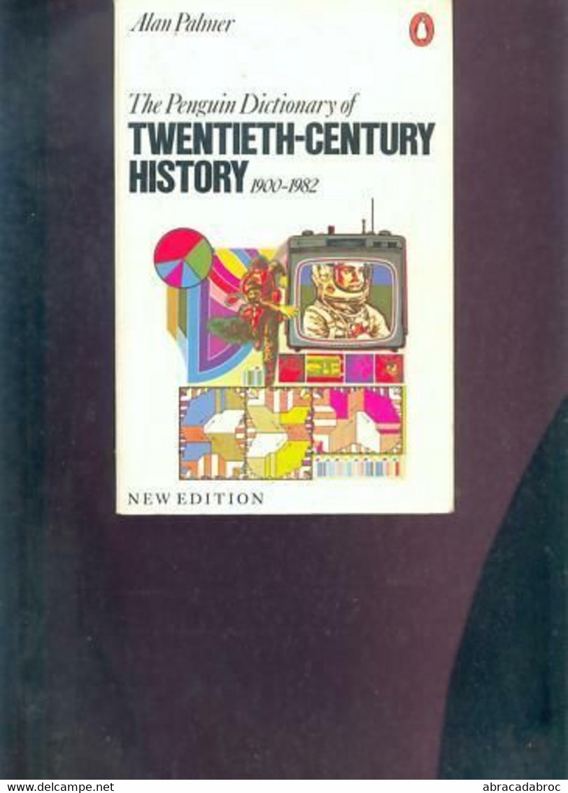 Twentieth Century History Penguin Dictionnary 1900-1982 - Other & Unclassified