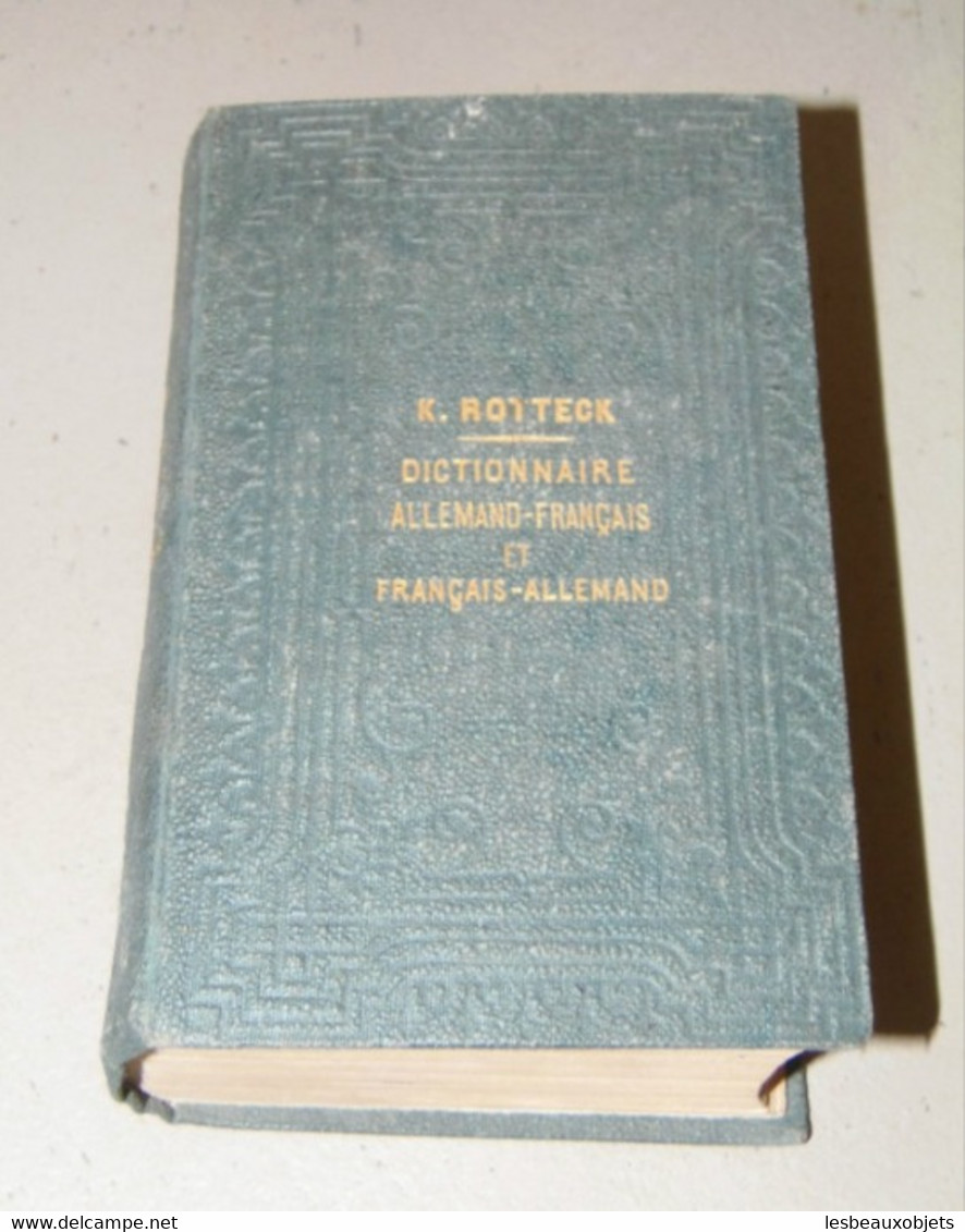 ANCIEN PETIT DICTIONNAIRE De POCHE ALLEMAND Français K.ROTTECK Fin XIXe Livre Ancien Collection Bibliothèque - Dictionaries