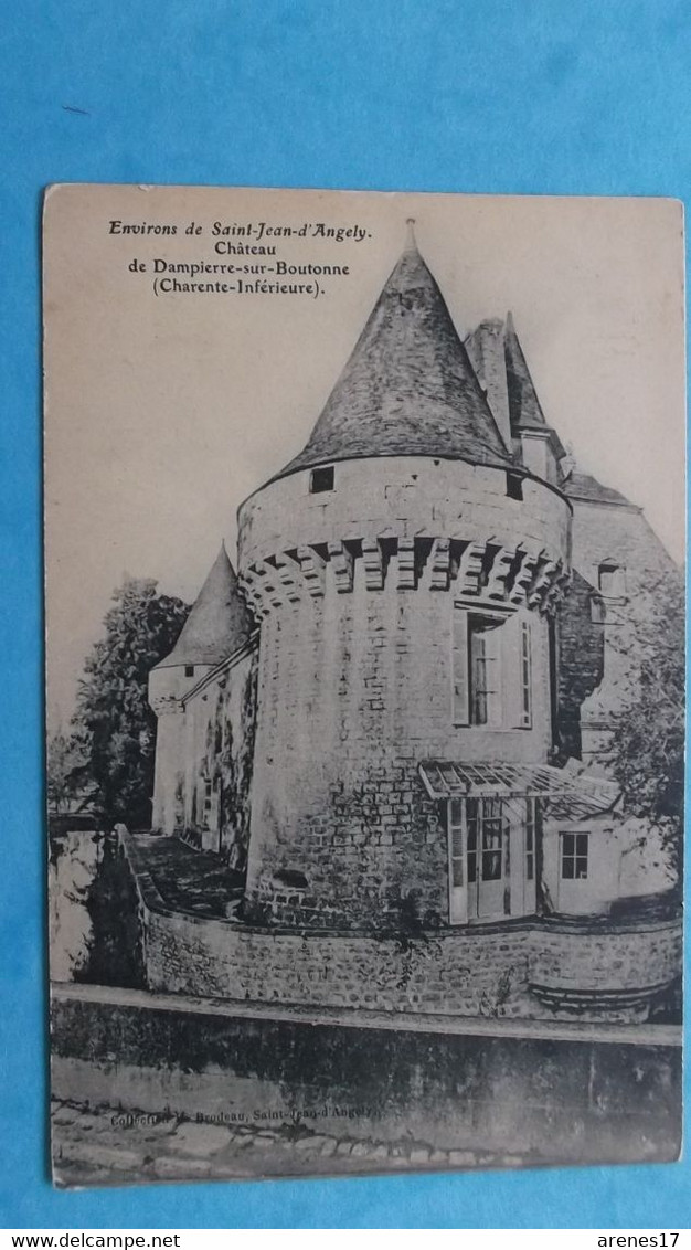 17 : DAMPIERRE Sur BOUTONNE : Le CHATEAU  , C.P.A.. , En Bon état - Dampierre-sur-Boutonne