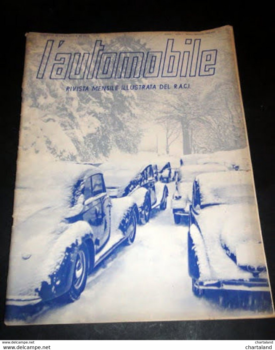 L' Automobile - Rivista Illustrata Del R.A.C.I. - Anno I - N. 1 - Gennaio 1939 - Andere & Zonder Classificatie