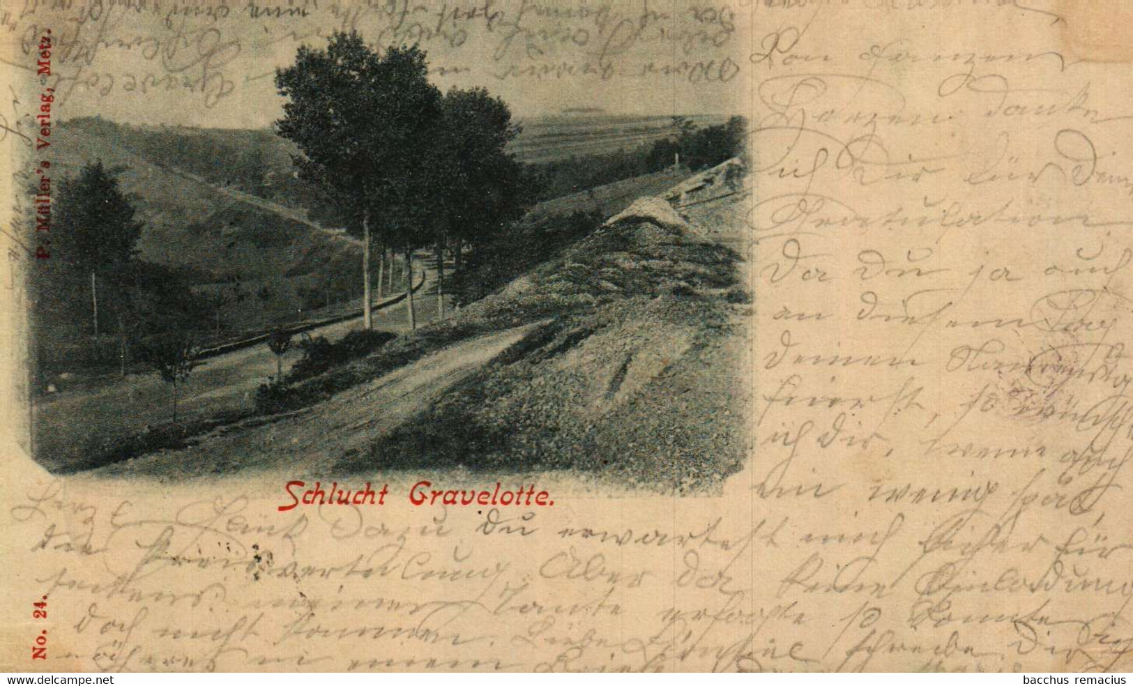 SCHLUCHT GRAVELOTTE 1898   P. Müller's Verlag, Metz Nr 24 - Metz Campagne