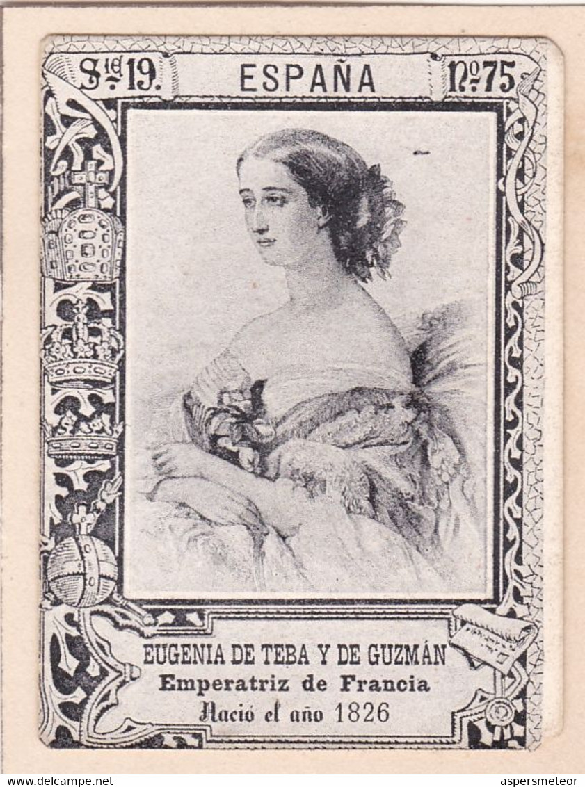 ESPAÑA. EUGENIA DE TEBA Y DE GUZMAN, EMPERATRIZ DE FRANCIA. S 19 Nº75, 1880's RARE VIGNETTE 3X4.3CM- LILHU - Mujeres Famosas