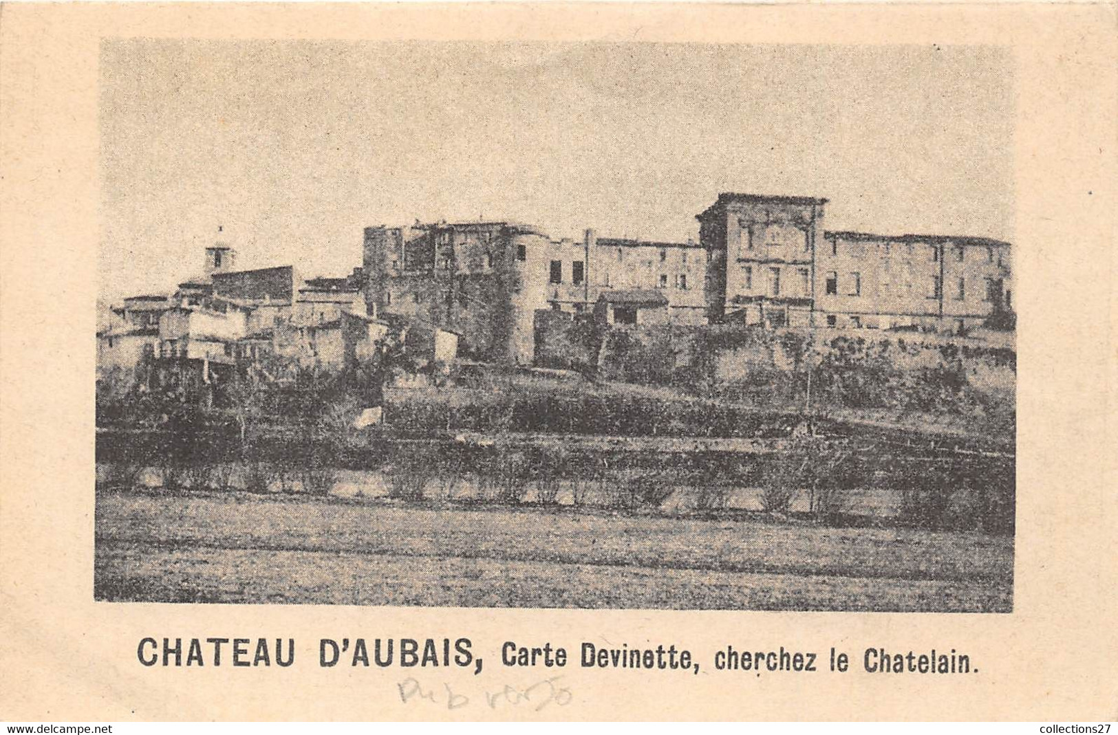 30-AUBAIS- CHATEAU D'AUBAIS-VIGNOBLES DE L'HERMITAGE ET DU TRAVERS - MANSE ET LANGE - Autres & Non Classés