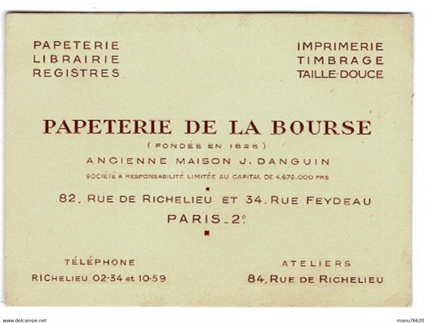 CARTE VSITE: Papeterie De La Bourse 82 Rue De Richelieu Et 34 Rue Feydeau - PARIS 2 ème . - Cartes De Visite