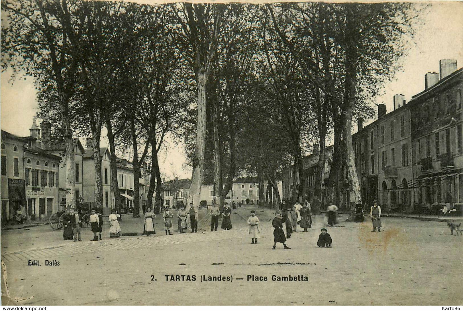 Tartas * La Place Gambetta * Villageois * Café Des Allées - Tartas